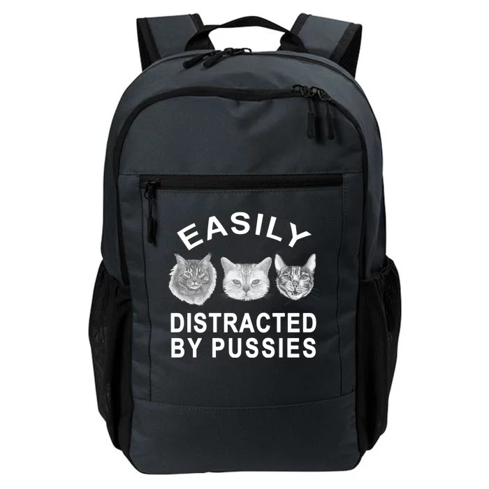 EASILY DISTRACTED BY PUSSIES Daily Commute Backpack