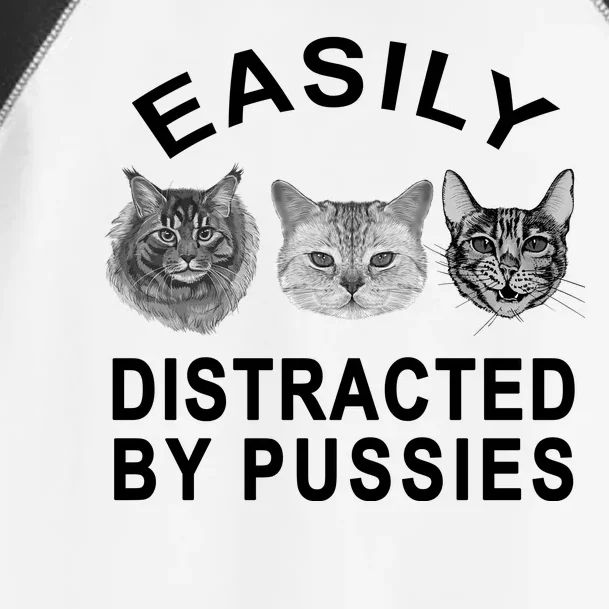 EASILY DISTRACTED BY PUSSIES Toddler Fine Jersey T-Shirt