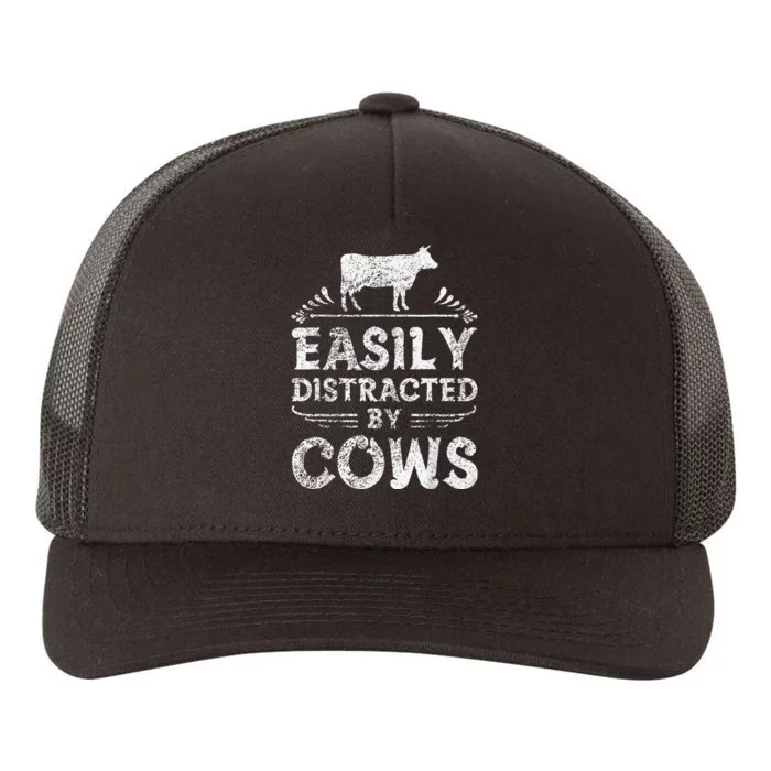 Easily Distracted By Cows Funny Cow Farmer Gifts Yupoong Adult 5-Panel Trucker Hat