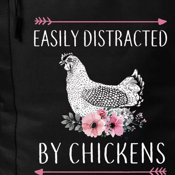 Easily Distracted By Chickens For Chicken Lovers Funny Daily Commute Backpack