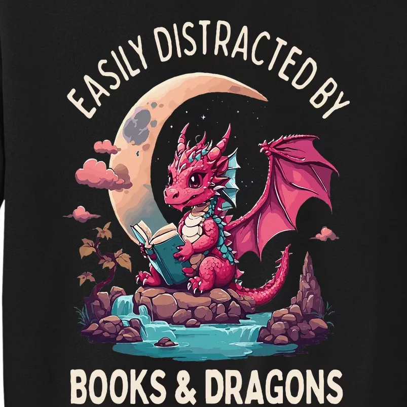 Easily distracted by books and dragons kawaii dragon reader Tall Sweatshirt