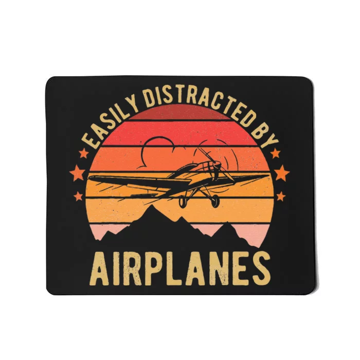 Easily Distracted By Airplanes Lover Pilot Funny Aviation Mousepad