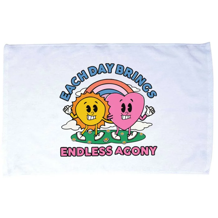 Each Day Brings Endless Agony Microfiber Hand Towel