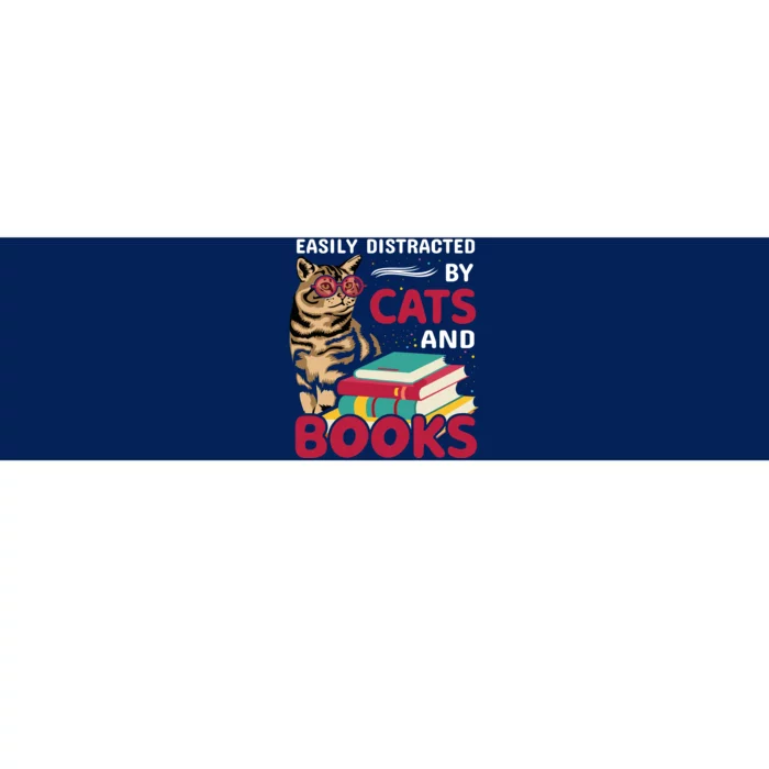 Easily Distracted By Cats And Books Bumper Sticker