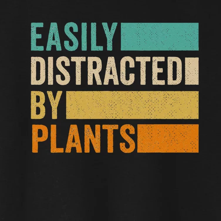 Easily Distracted By Plants Women's Crop Top Tee