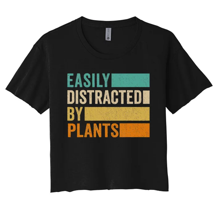 Easily Distracted By Plants Women's Crop Top Tee