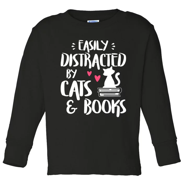 Easily Distracted By Cats And Books Funny Cat & Book Lover Toddler Long Sleeve Shirt