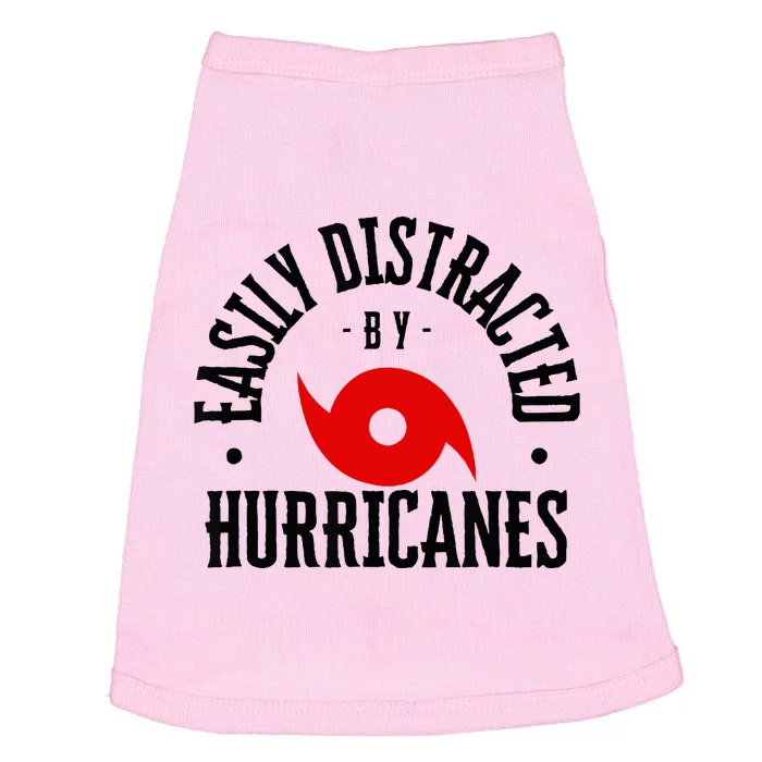 Easily Distracted By Hurricanes Hurricane Season Fun Weather Doggie Tank