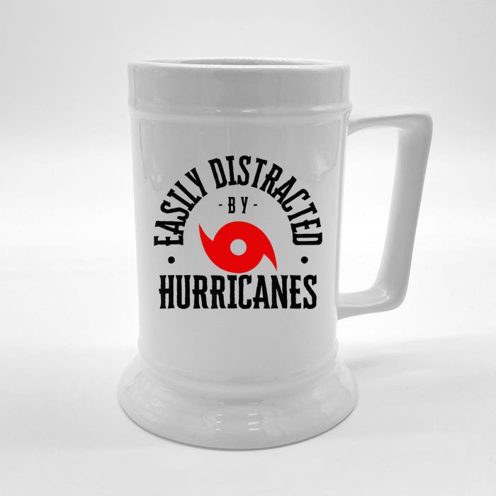 Easily Distracted By Hurricanes Hurricane Season Fun Weather Front & Back Beer Stein