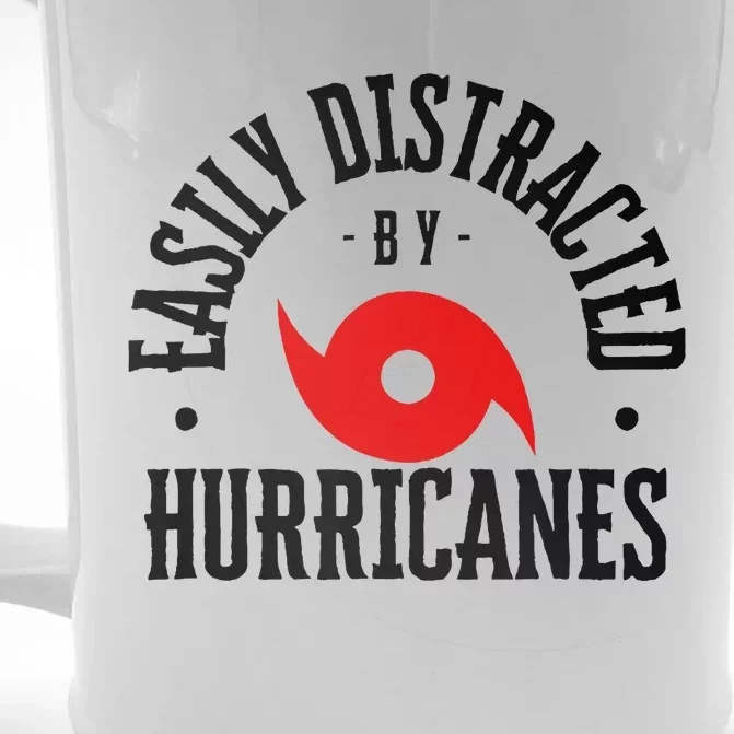 Easily Distracted By Hurricanes Hurricane Season Fun Weather Front & Back Beer Stein