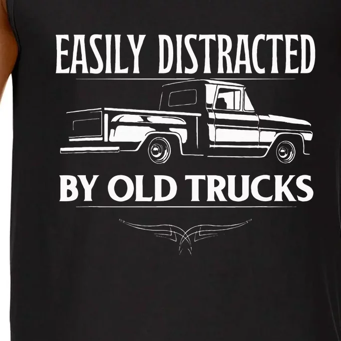 Easily Distracted By Old Pick Up Trucks Classic Pickup Comfort Colors® Tank Top