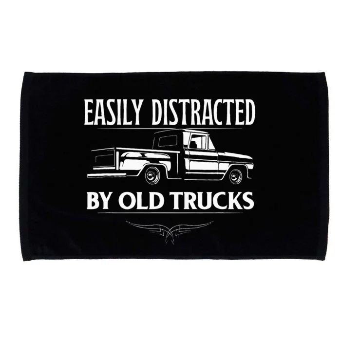 Easily Distracted By Old Pick Up Trucks Classic Pickup Microfiber Hand Towel