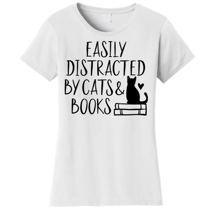 Easily Distracted By Cats And Books Funny Cat & Book Lover Women's T-Shirt