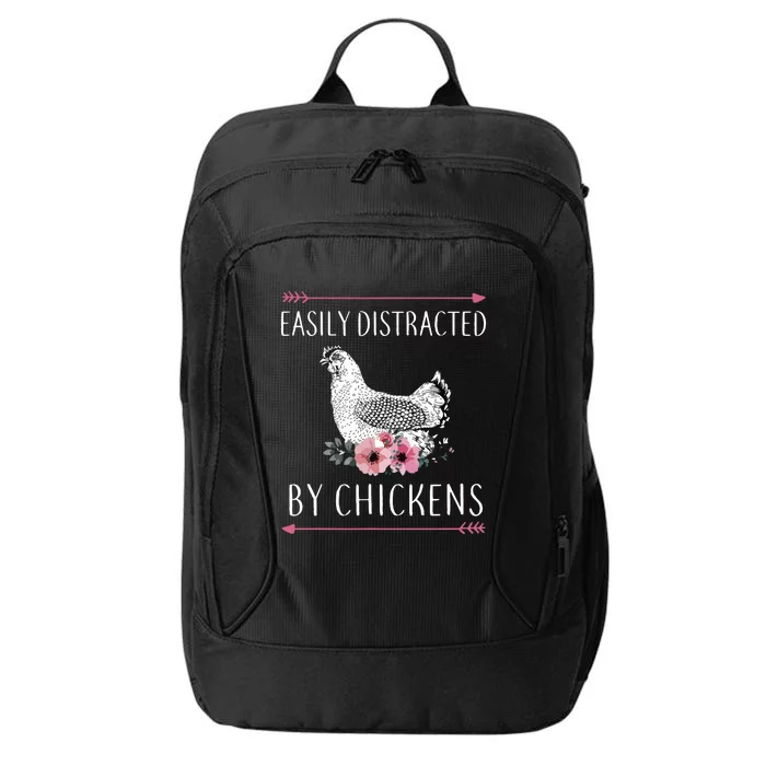 Easily Distracted By Chickens For Chicken Lovers Funny City Backpack