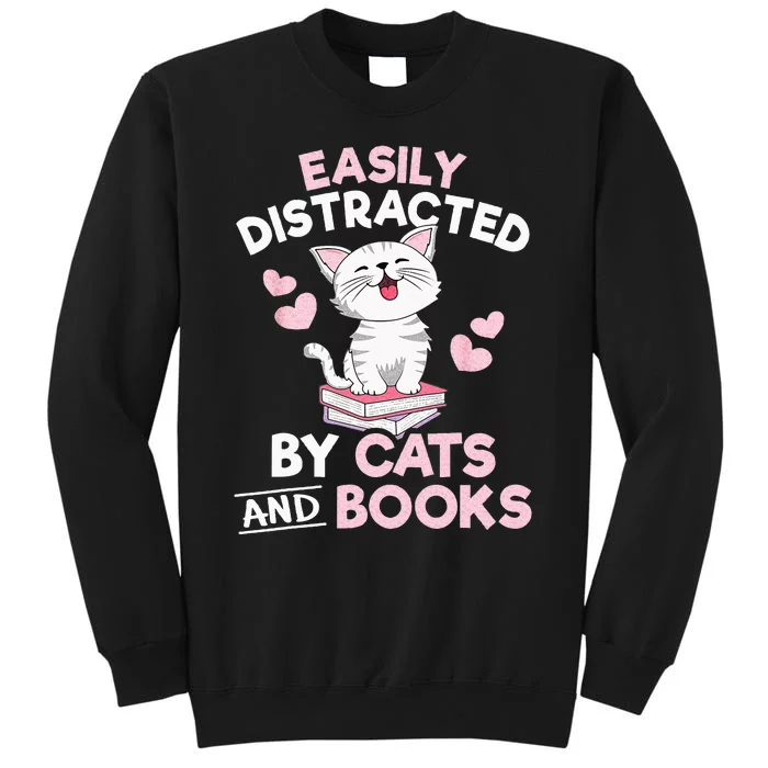 Easily Distracted By Cats And Books Cute Cat Book Lover Sweatshirt