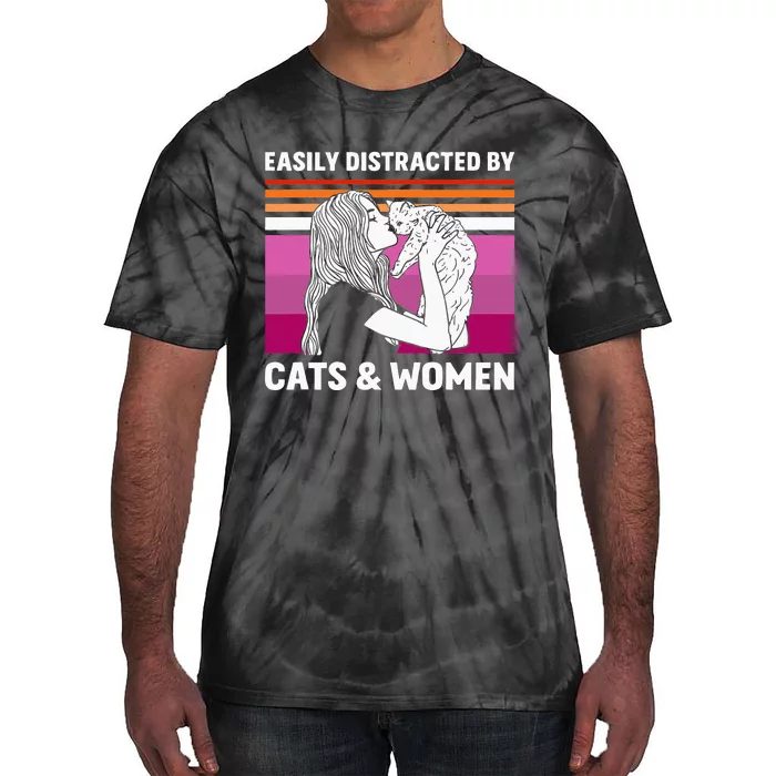 Easily Distracted By Cats And Wo Funny For Lesbian Pride Tie-Dye T-Shirt