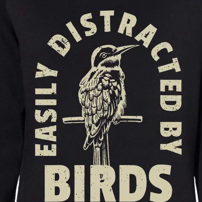 Easily Distracted By Birds Womens California Wash Sweatshirt