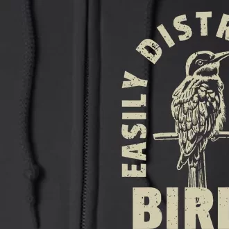 Easily Distracted By Birds Full Zip Hoodie