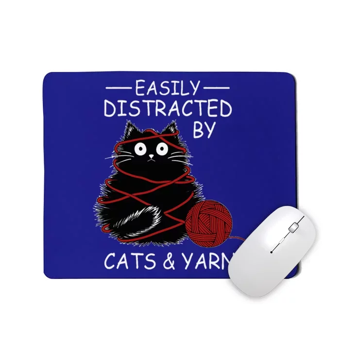 Easily Distracted By Cats And Yarn Kitten Lover Crochet Mousepad