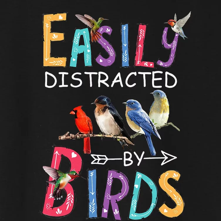 Easily Distracted By Birds Funny Bird Women's Crop Top Tee