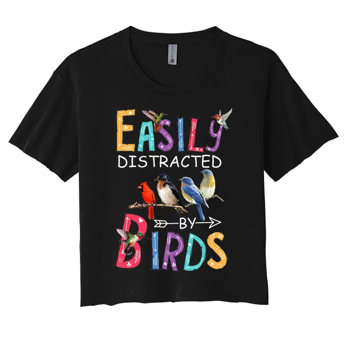 Easily Distracted By Birds Funny Bird Women's Crop Top Tee