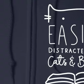 Easily Distracted By Cats And Books Cat & Book Lover Full Zip Hoodie