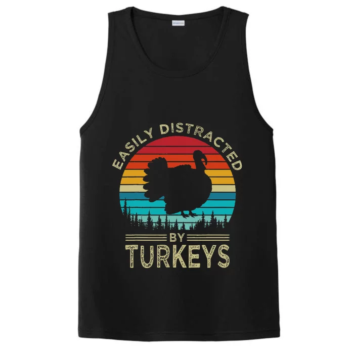 Easily Distracted By Turkeys Vintage Funny Turkey Performance Tank