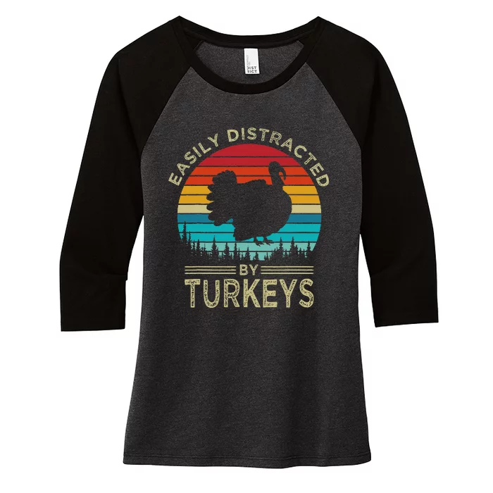 Easily Distracted By Turkeys Vintage Funny Turkey Women's Tri-Blend 3/4-Sleeve Raglan Shirt