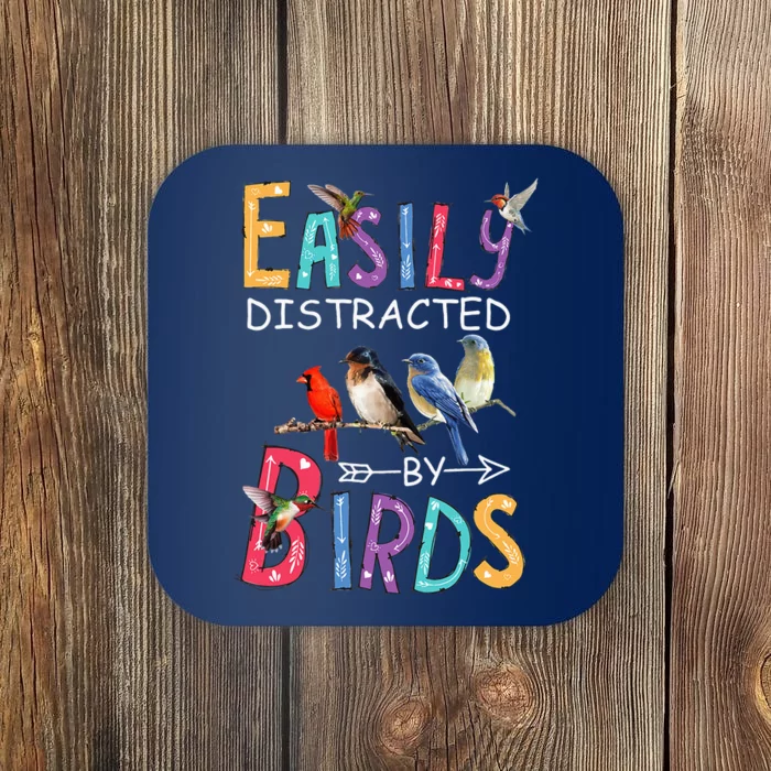 Easily DistractedBy Birds Funny Bird Coaster