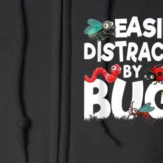 Easily Distracted By Bugs Insect Science Bug Full Zip Hoodie