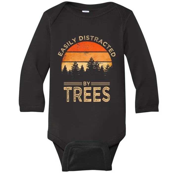 Easily Distracted By Trees Vintage Funny Tree Baby Long Sleeve Bodysuit