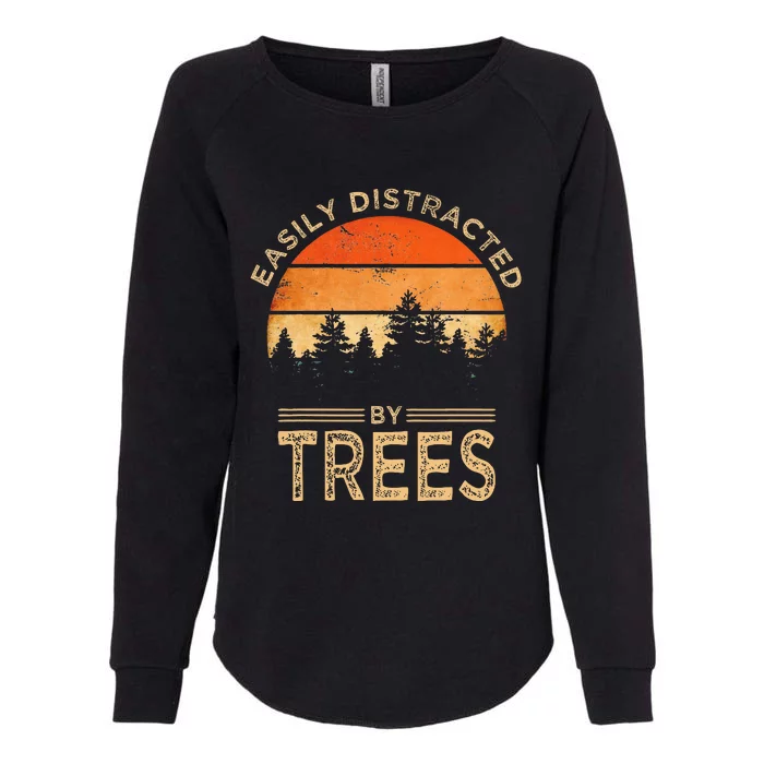 Easily Distracted By Trees Vintage Funny Tree Womens California Wash Sweatshirt