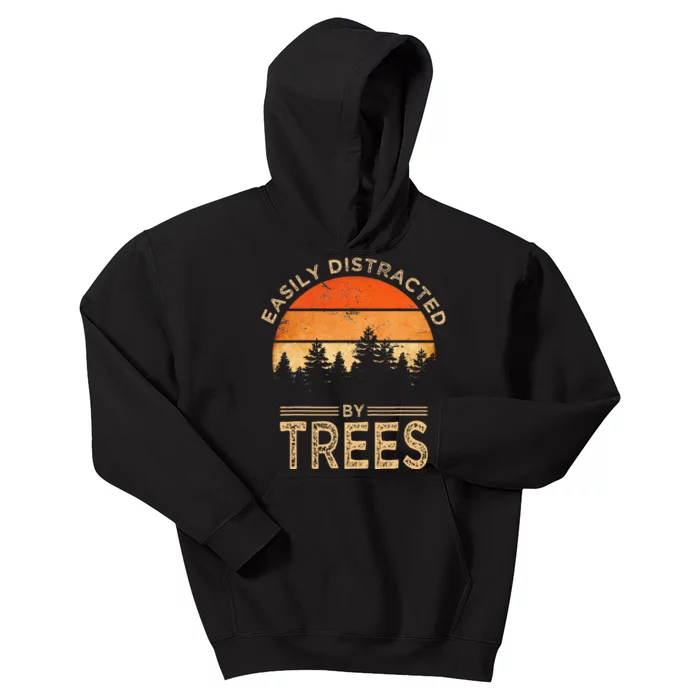 Easily Distracted By Trees Vintage Funny Tree Kids Hoodie