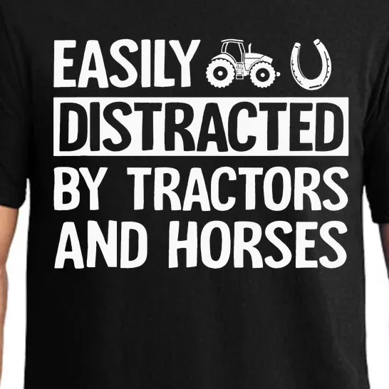 Easily Distracted by Tractors and Horses Funny Farmer Pajama Set