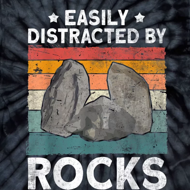 Easily Distracted By Rocks Collector Mineral Retro Geologist Tie-Dye T-Shirt