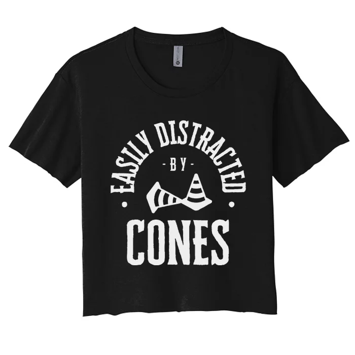 Easily Distracted By Cones – Funny Autox Autocross Racing Women's Crop Top Tee