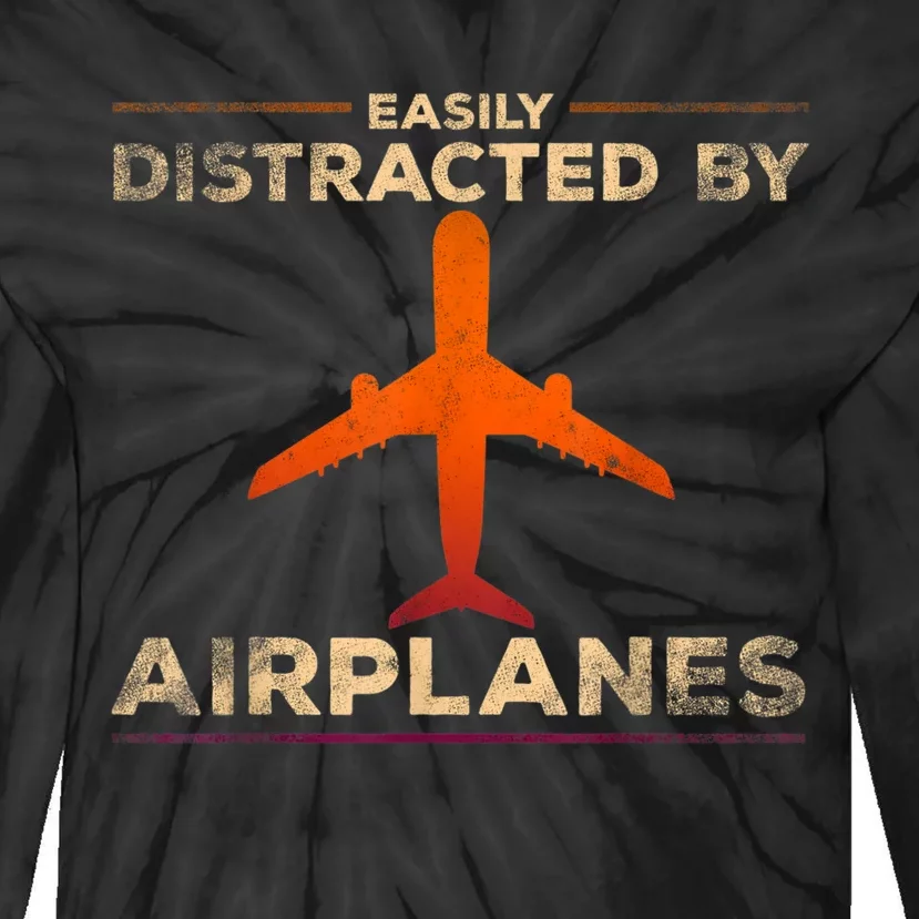 Easily Distracted By Airplanes Airplane Lover Aviation Tie-Dye Long Sleeve Shirt