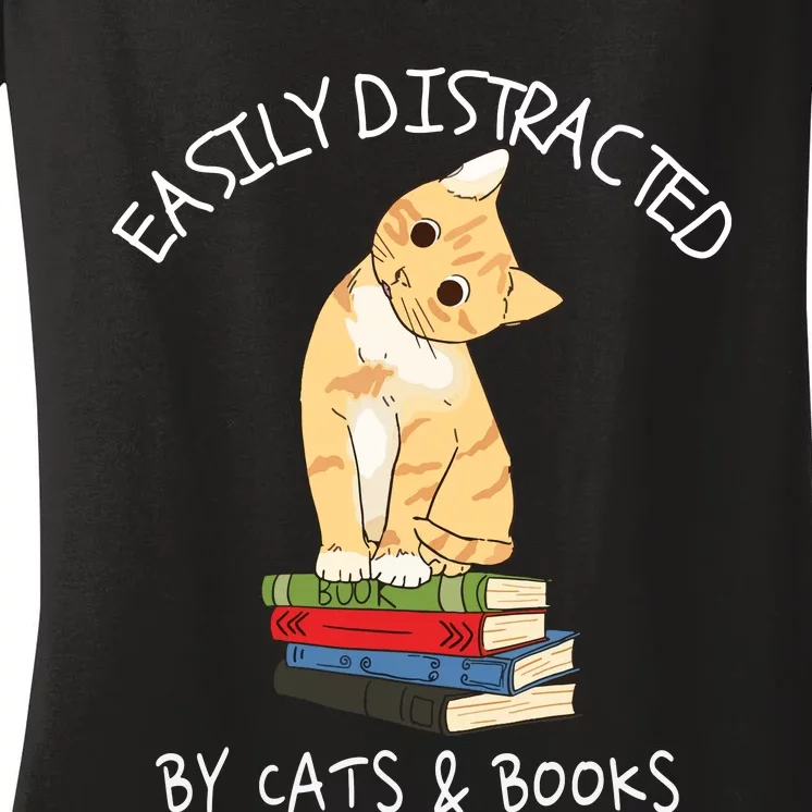 Easily Distracted By Cats And Books Cat & Book Lover Women's V-Neck T-Shirt