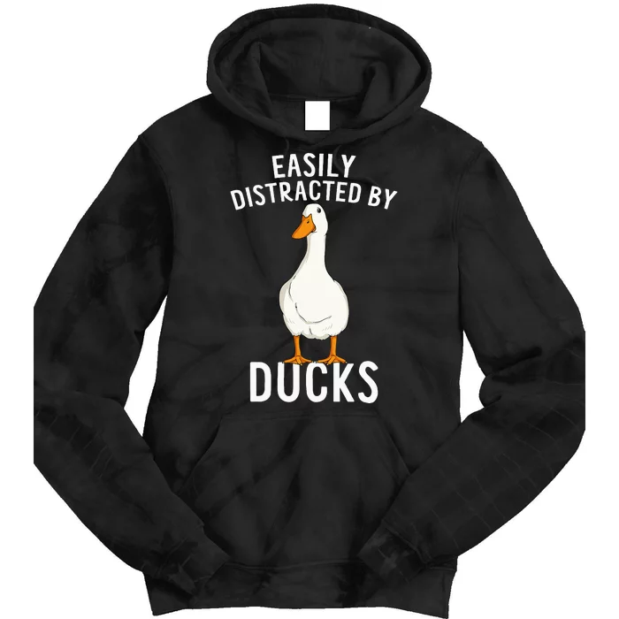 Easily Distracted By Ducks Funny Duck Lover Tie Dye Hoodie