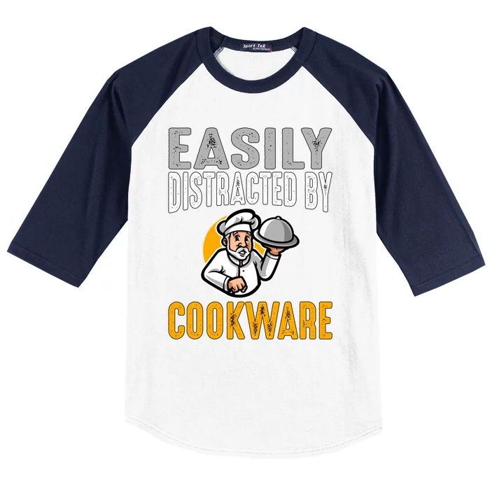 Easily Distracted By Cookware Funny Chef And Cook Gift Baseball Sleeve Shirt