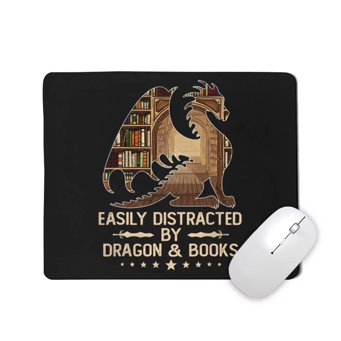 Easily Distracted By Dragons And Books Mousepad