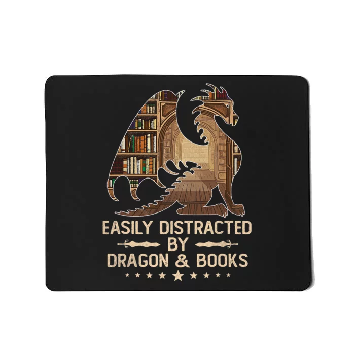 Easily Distracted By Dragons And Books Mousepad