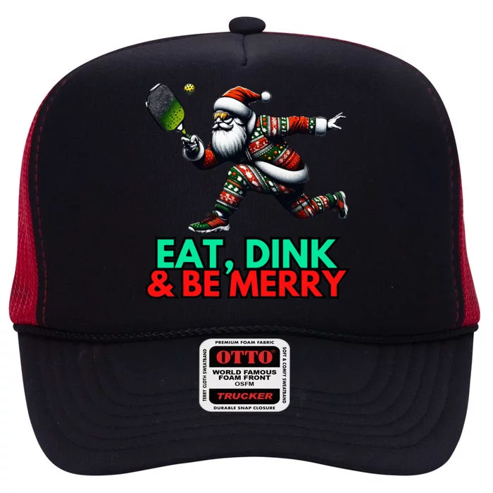 Eat Dink Be Merry Santa Claus Pickleball Christmas Xmas High Crown Mesh Trucker Hat