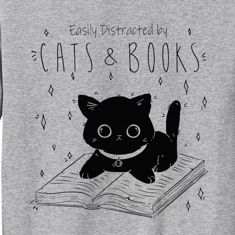 Easily Distracted By Cats And Books Funny Cat & Book Lover Tall Sweatshirt