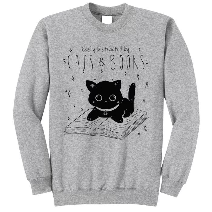 Easily Distracted By Cats And Books Funny Cat & Book Lover Tall Sweatshirt