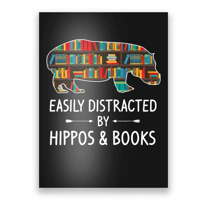 Easily Distracted By Hippos & Books Lover Gift Horse River Poster