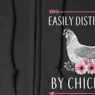 Easily Distracted By Chickens For Chicken Lovers Funny Full Zip Hoodie