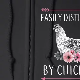 Easily Distracted By Chickens For Chicken Lovers Funny Full Zip Hoodie