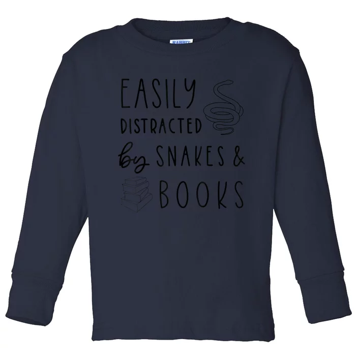 Easily Distracted By Snakes & Book Toddler Long Sleeve Shirt