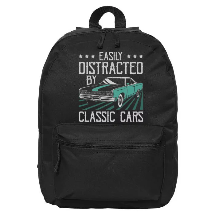 Easily Distracted By Classic Cars Funny Old Vintage Car Guy 16 in Basic Backpack